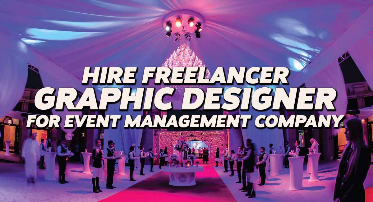 Hire freelancer graphic designer for event management company